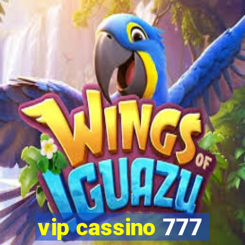 vip cassino 777